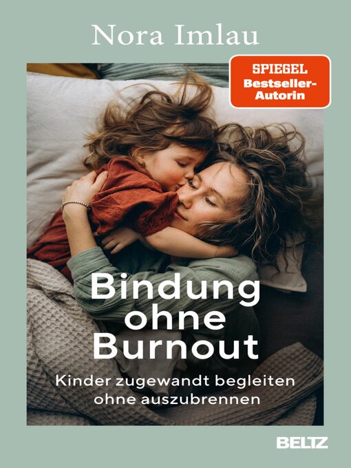 Title details for Bindung ohne Burnout by Nora Imlau - Wait list